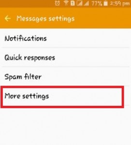 Tap on more settings under messages settings