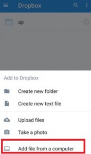 How to use dropbox on android phone to add file from computer