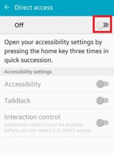 Turn on direct access to enable accessibility