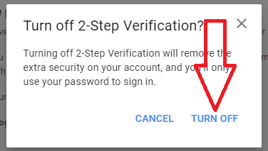 Turn Off 2 Step verifications on Gmail Account