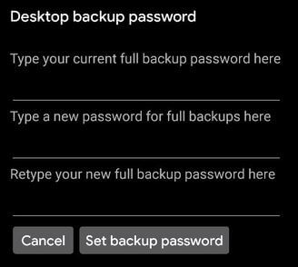 How to Set Up Desktop Backup Password on Android