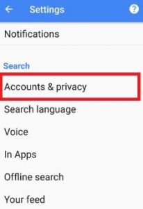 Accounts & privacy under search section