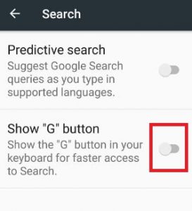 Disable G button from Android Keyboard