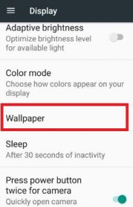 Tap on wallpaper under display settings