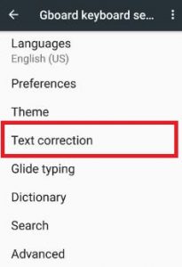 Text correction under Gboard keyboard section