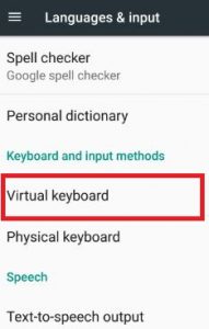 Virtual Keyboard settings under keybaord & input methods