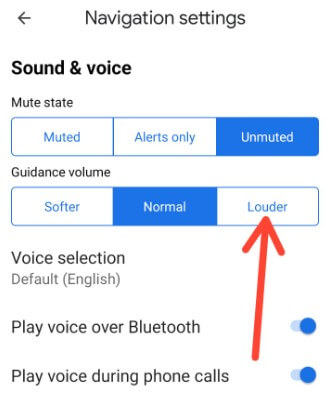 Increase Navigation Guidance Volume to Fix Google Maps Voice Not Working Issues