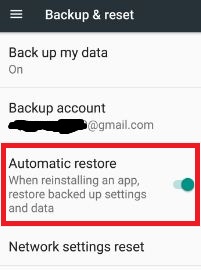 Turn on automatic restore to restore backed up settings and data in android