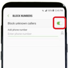 block unknown callers on galaxy S8 and galaxy S8 plus