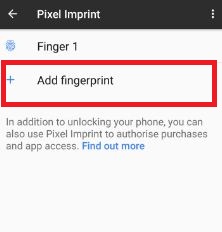 How to add fingerprint on Google pixel & pixel XL