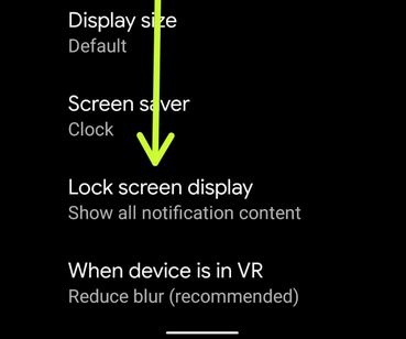 Lock Screen Display Settings in Pixel and Pixe XL