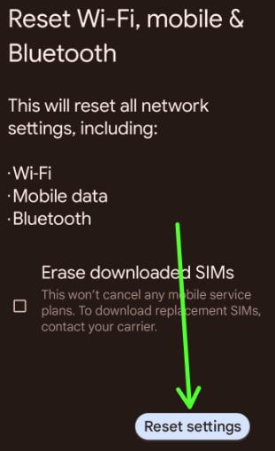 Reset network settings to Fix Google Pixel 6 Not Sending Messages