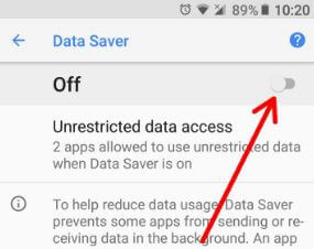 Disable data saver in android Oreo device