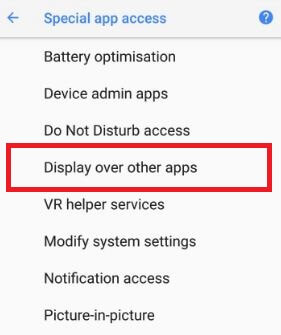 Display over other apps settings under special app access in Oreo