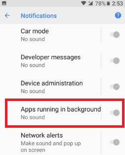 turn off Apps running in background notification in Android 8.0 Oreo
