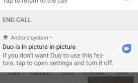 Google Duo Picture-in-picture mode on android Oreo 8.0