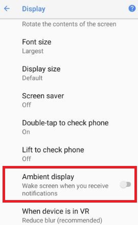 Turn off ambient display on Pixel 2 and Pixel 2 XL Oreo