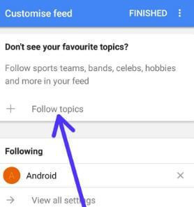 Follow topics to add in Google feed android