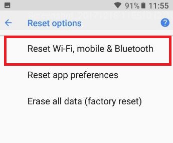 Reset Wi-Fi and Bluetooth connection in Pixel 2 XL