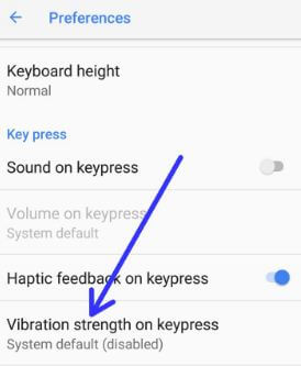 Android 8.1 Oreo vibration strength on keypress