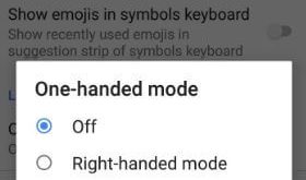 How to enable one handed mode in Google keyboard android 8