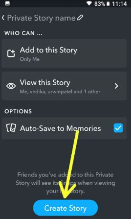 How to create and view private Snapchat story in android phone