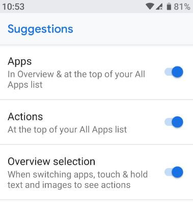 Android 9 Pie apps action and Overview selection