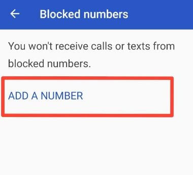 Block a number from texting and incoming calls on android 9 Pie