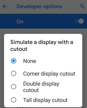 Simulate a display with a cutout on android Pie 9.0