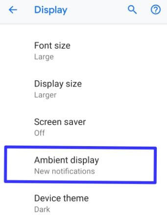 Disable ambient display on Pixel 3 and Pixel 3 XL