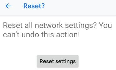 Reset network settings to fix Pixel 3 SMS issues