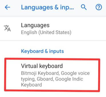 Virtual keyborad settings on Google Pixel 3 XL