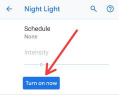 Enable and use Night light on Pixel 3