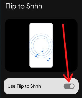 How to Enable Flip to Shhh on Google Pixel 7 Pro, 7, 6 Pro, 6, 6a
