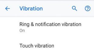 How to turn off vibration on Pixel 3