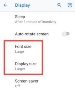 How to change font and display size in Pixel 3 and Pixel 3 XL