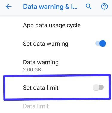 Set data limit android 9 Pie phone