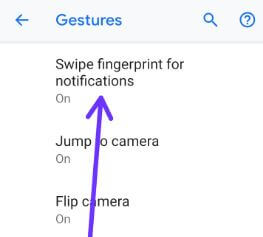 Turn on fingerprint swipe gesture on Pixel 3 XL Pie