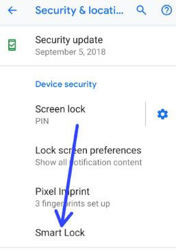 Use smart lock on Android Pie