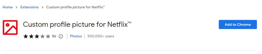 Use Custom Profile Picture for Netflix Extension on Chrome to Set Custom Profile Picture