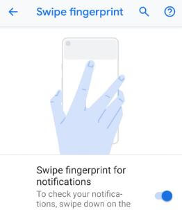How to enable swipe fingerprint for notifications Android 9