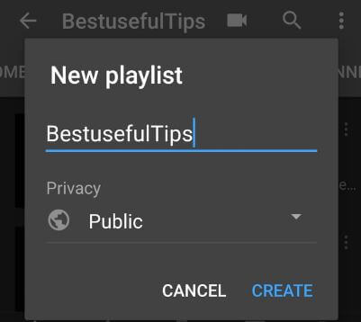 How to create YouTube playlist on Android device