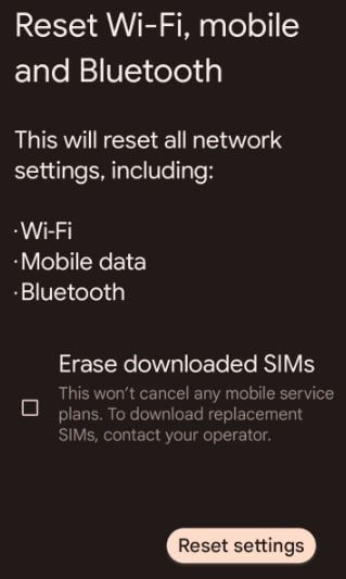 Reset network settings to fix Android phone dropping call issues