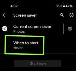 When to start screensaver in latest Android version