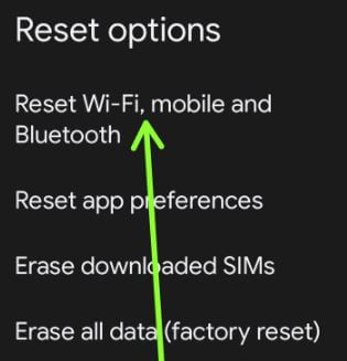 Reset network settings on your Android Phones