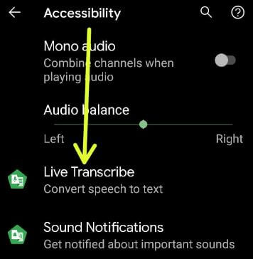 LIve transcribe settings in Pixel 5
