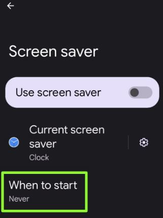 When to start screensaver on your Android 12