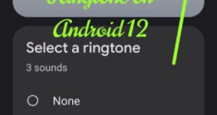 How to Change Ringtone on Android 12