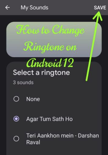 How to Change Ringtone on Android 12