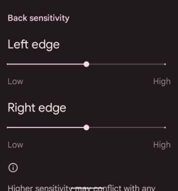Adjust Back Sensitivity on Android 12